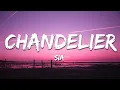 Download Lagu Sia - Chandelier (Lyrics)