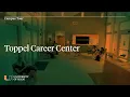 Campus Tour Toppel Career Center