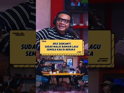 Erix Soekamti sudah malas nyanyi lagu semoga kau di neraka‼️🤣