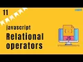 Relational operators in javascript Javascript tutorial in hindi 11