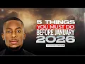 5 things you must do before January 2026 | Miz Mzwakhe Tancredi