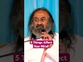 Download Lagu 5 Things That Influence Your Mind | Gurudev #shorts