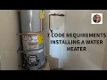 7 Code Requirements Installing a Water Heater
