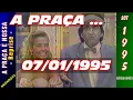 Download Lagu A Praça é Nossa (reprise) - 07/01/95 - SBT