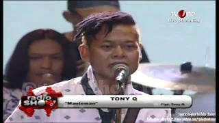 Download Tony Q - Manteman | Live Streaming @radioShow tvOne MP3