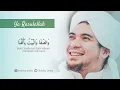 Download Lagu Ya Rasulallah Salamun Alaik • Habib Syech bin Abdul Qodir Assegaff || dengan lirik dan terjemah MP3