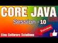 Core Java Tutorial for Beginners Full Course Session-10 By SINU SOFTWARE SOLUTIONS