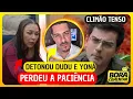 Download Lagu 🚨DEU BRIGA! Dudu FERRA Yoná e ela PERDE A PACIÊNCIA; Sacha Bali DETONA os DOIS; Renata x Saori