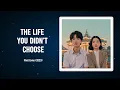 Past Lives I The Life You Didn t Choose I For Sleep