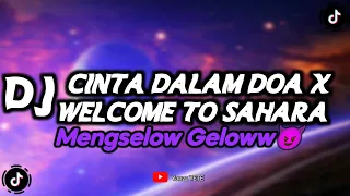 Download DJ CINTA DALAM DOA MENGSELOW X WELCOME TO SAHARA MELODY KANE REMIX YANZZ MP3