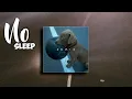 Download Lagu DJ SLOW - No Sleep - Oscar Desantos (Bootleg) 2021