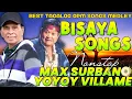Download Lagu MAX SURBAN \u0026 YOYOY VILLAME CLASSIC HITS OLDIES BUT GOODIES 2025 COMPILATION - BISAYAN SONGS NONSTOP
