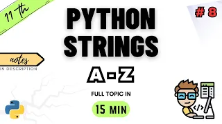 Class 11 Computer Science Chapter 8 Python Strings NCERT CBSE ONE SHOT PYTHON
