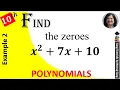 Find the zeroes of the quadratic polynomial x2 7x 10 x2 7x 10 solutions Factorise x2 7x 10