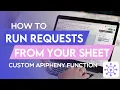 Run Requests From Your Sheet w the Custom APIPHENY Function Apipheny Feature Tutorial