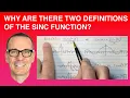 Why are there Two Definitions of the Sinc Function