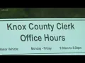 Knox County Clerk s office expands services