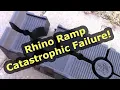 Lagu Rhino Ramp Catastrophic Failure!!