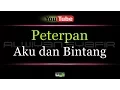 Download Lagu Karaoke Peterpan - Aku Dan Bintang