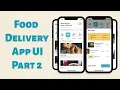 React Native Food Delivery App UI - Part 2