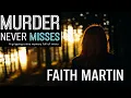 Download Lagu Murder Never Misses by Faith Martin - P1 🎧 | Crime, Mystery Audiobook | DI Hillary Greene Book 14