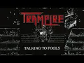 Lagu Trampire - Talking To Fools (Full Album)
