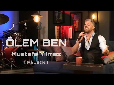 Download MP3 Mustafa Yılmaz - Ölem Ben ( Akustik Video )