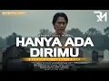 Lagu HANYA ADA DIRIMU – DICKY RM ft DANIA | Official Lyric Video