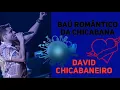 BAÚ ROMÂNTICO DA CHICABANA