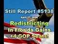 5138 Redistricting in Florida Gains 4 GOP Seats