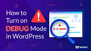 How to turn on Debug Mode in WordPress Enable WordPress Error Reporting