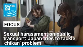 sexual harassment on public transport japan tries to tackle problem of chikan france 24