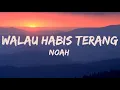 Download Lagu Noah - Walau Habis Terang Cover + Lyrics ( Cover by Meisita Lomania )