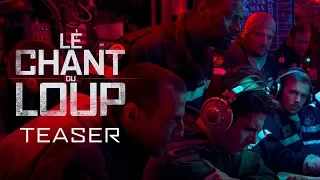 Le Chant du Loup - Teaser VF