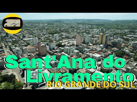 Download MP3 SANTANA DO LIVRAMENTO RS | MELHOR CIDADE DO RIO GRANDE DO SUL? | RS GALILEU MOTORHOME | T2023 EP 06