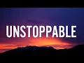 Download Lagu Sia - Unstoppable (Lyrics)