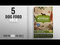 Top 5 Dog Food 40Lb 2018 Best Sellers Rachael Ray Nutrish Natural Dry Dog Food Real Chicken