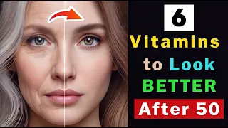 6 Secret Vitamins to Instantly Look Younger!