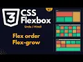 CSS Flexbox Flex grow Flex order lecture 5