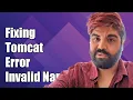 Fixing Tomcat Error java lang IllegalArgumentException - Invalid Character in HTTP Method Name