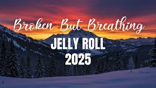 Jelly Roll Broken But Breathing NEW SONG 2025 Cover Remix 