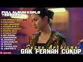Lagu GAK PERNAH CUKUP - SASYA ARKHISNA FULL ALBUM TERBARU DANGDUT KOPLO TERBARU 2026