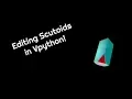 Editing Scutoids in VPython
