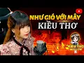 Download Lagu NHƯ GIÓ VỚI MÂY - KIỀU THƠ (Prod. DuyNH) | COVER | Đinh Đại Vũ