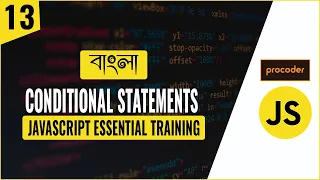 JavaScript Tutorial for Beginners JavaScript Conditional Statements Part 13