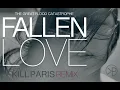 Kill Paris - "The Great Flood Catastrophe - Fallen Love - Kill Paris Remix" [FREE DOWNLOAD]