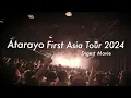 Download Lagu あたらよ - Short Documentary Film -Atarayo First Asia Tour 2024- Digest Movie