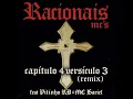 Racionais - Capítulo 4 versículo 3 remix (ft Vitinho RB e MC Hariel)