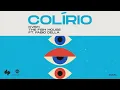Download Lagu Colírio - KVSH, The Fish House, Fábio Della (Oficial Lyric Video)