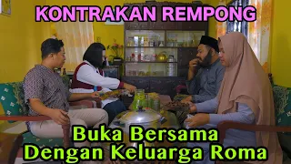 Download BUKA BERSAMA DENGAN KELUARGA ROMA || KONTRAKAN REMPONG EPISODE 780 MP3